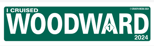 "I Cruised Woodward" 2024 Street Sign
