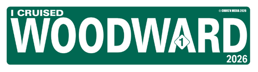 "I Cruised Woodward" 2026 Street Sign